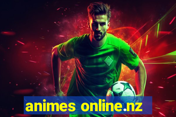 animes online.nz